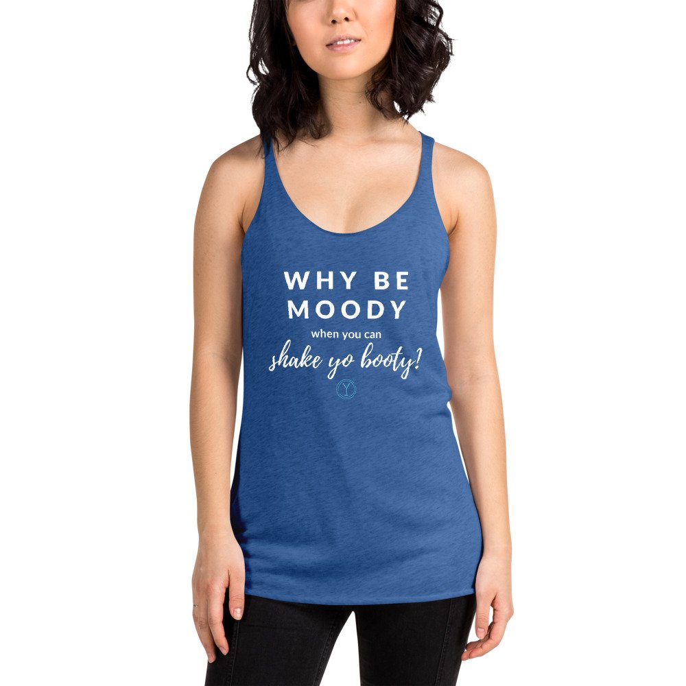 Why Be Moody Women's Racerback Tank - Image 3